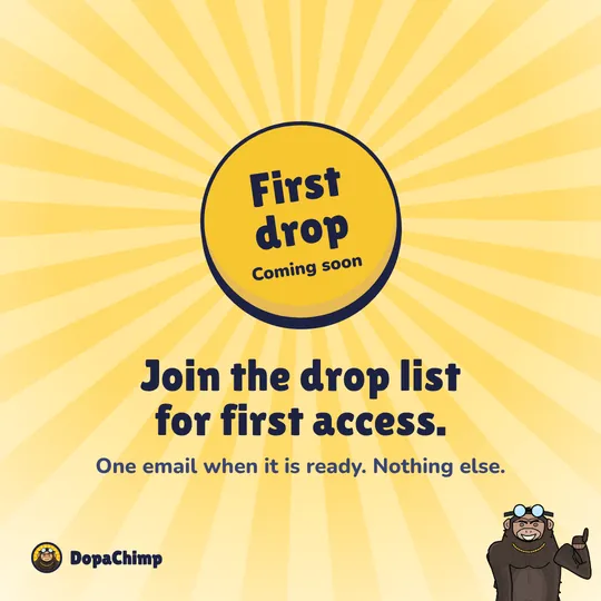 Chimp Plush is coming in a small first drop. Join the drop list for first access.