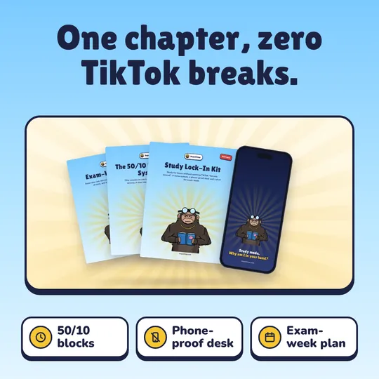 One chapter, zero TikTok breaks. Study Lock-In Kit: 50/10 blocks, Phone-proof desk, Exam-week plan.